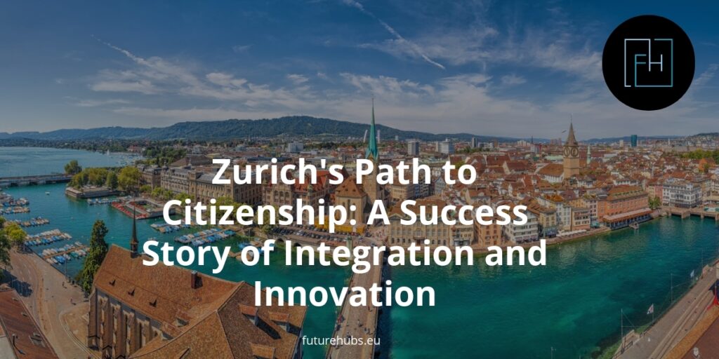 Zuich's path to Citizenship