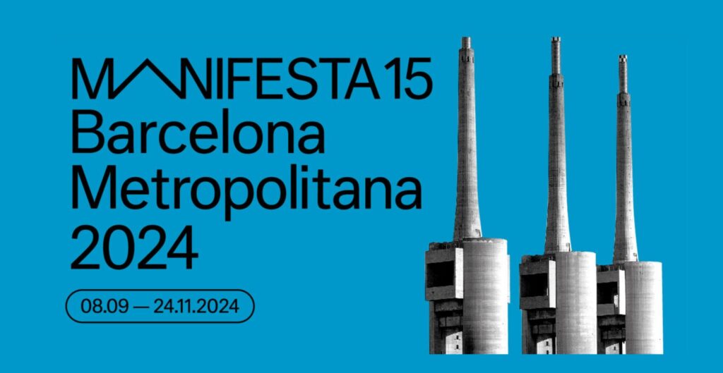 Terrassa Europe Manifesto - Manifesta 15